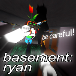 basement: ryan (update)