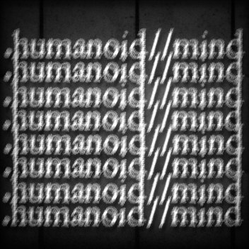 .Humanoid // Mind