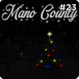(Christmas Upadate!) Mano County Police Patrol