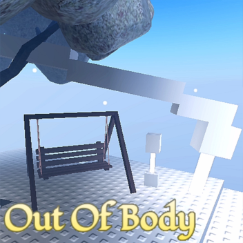 Out Of Body 🤍