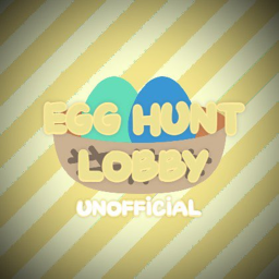 Egg Hunt Lobby [Un Official]
