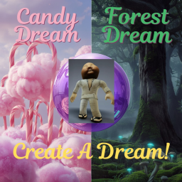 Create A Dream!