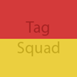 Tag Squad Hang Out!