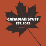Canadian Stuff