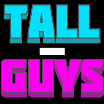 Tall-Guys