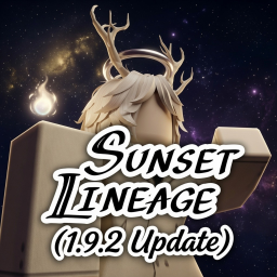 Sunset Lineage Battlegrounds (UPDATE)