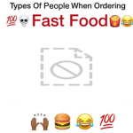 Types Of People When Ordering Fast Food