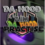 Da Hood Aim Practise