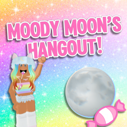 Moody Moon’s Hangout! ✨