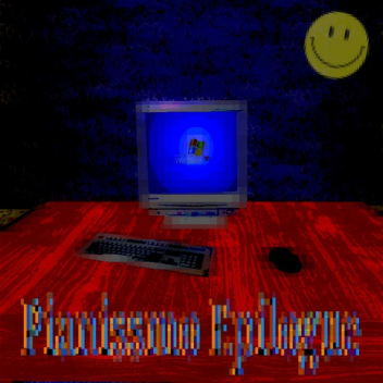 Pianissmo Epilogue