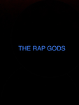THE RAP GODS!