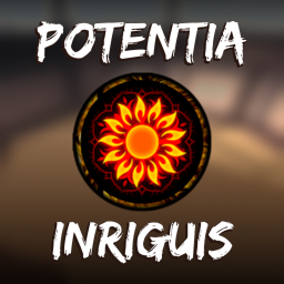 Potentia Inriguis