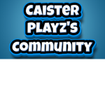 CaisterPlayz's Community