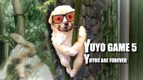 Yuyo Game 5: Yuyo's are Forever