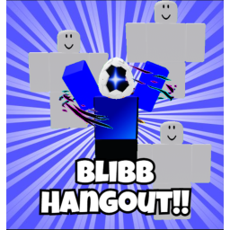 Blibb Hangout...