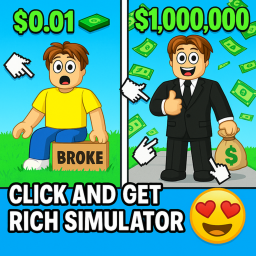 Click And Get Rich Simulator 🤑💎 (NEW!)
