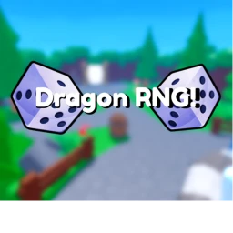 🎲Dragon RNG!🎲 [UPD1] icon
