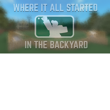 HCBB - BACKYARD CLASSIC