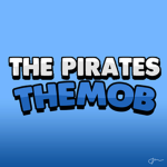 The Pirates - The Mob