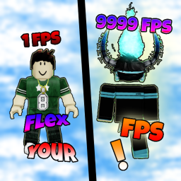 Flex Your Fps!