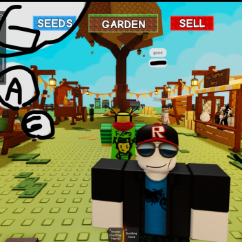 Grow a Garden, but its modified after the Biggies.