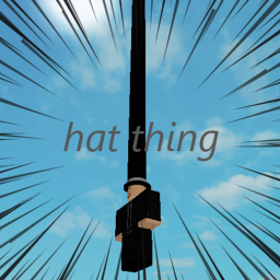 Hat thing [Pre-Alpha]