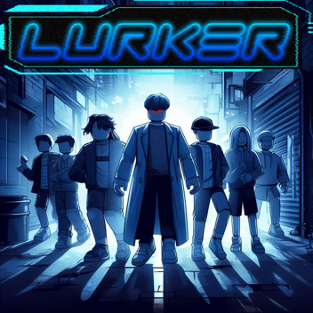 Lurker