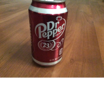 Dr. pepper LOL