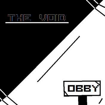 The Void      ( Obby )