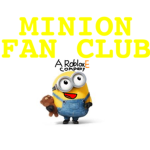 Minions Fan Club from RobloxE