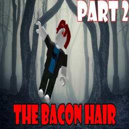 Bacon hair killer 2