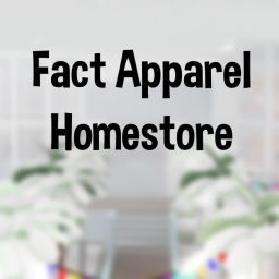 Fact Apparel Homestore