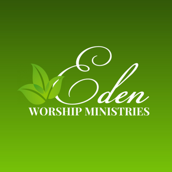 Eden Worship Ministries | Home Campus