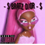 - $ bratz dior -&