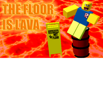 The Floor Is Lava v15.4.3