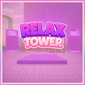  [NEW!] Relax Tower