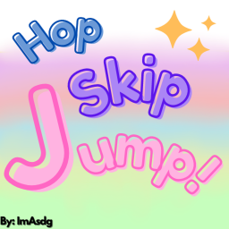 Hop, Skip, Jump!