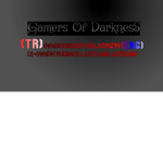 Gamers ᴼᶠ ƉârknêsS (TR)-(ENG)