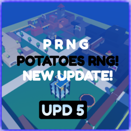 [NEW MOVEMENT!!!]POTATOES RNG