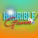 Horrible Games!