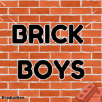 Brick Boys Productions