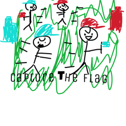 just capture the flag jeez