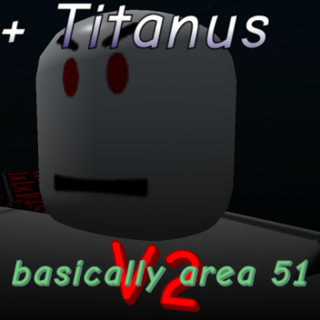 Basically Area 51 V2