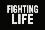 Fighting life presents!