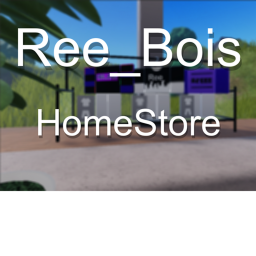 [WIP] Ree_bois HomeStore