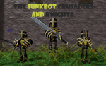 The Junkbot Crusader's and Knight's
