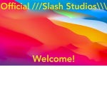 ///Slash\\\ Studios!