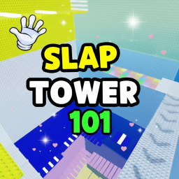 Slap Tower 101