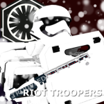 〘〙Riot Troopers 〘〙