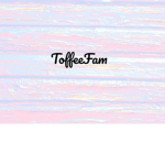 ToffeeFam
